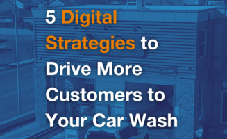 5 Digital Strategies to Drive More Customers to Your Car Wash